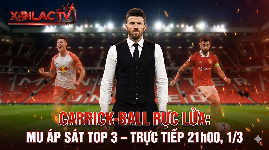 Nhận định MU vs Crystal Palace: Michael Carrick và sự lột xác của Quỷ đỏ tại Old Trafford – Xoilac TV